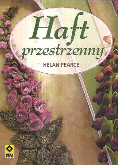 Helan Pearce - Haft Przestrzenny