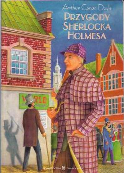 Arthur Conan Doyle - Przygody Sherlocka Holmesa