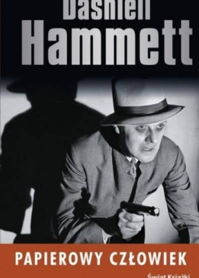 Dashiell Hammett - Papierowy człowiek