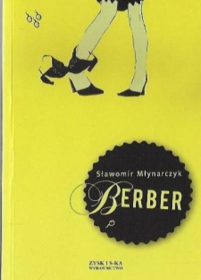Sławomir Młynarczyk - Berber