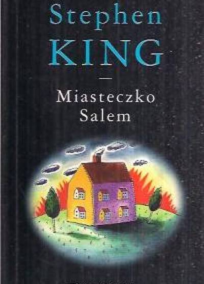 Stephen King - Miasteczko Salem