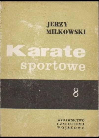 Jerzy Miłkowski - Karate sportowe - część 8