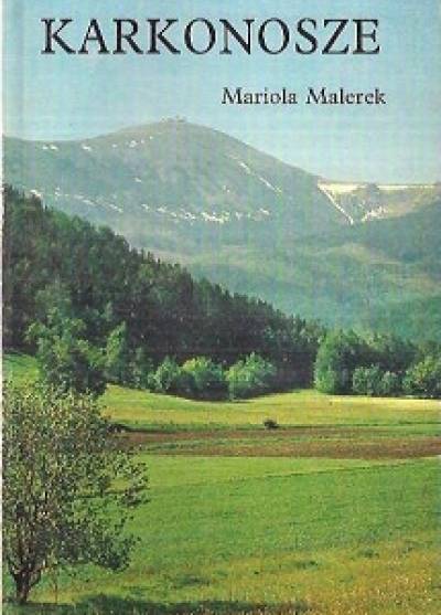 Mariola Malerek - Karkonosze. Historia - szlaki turystyczne - informacje - mapa - zdjęcia