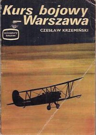 Czesław Krzemiński - Kurs bojowy - Warszawa