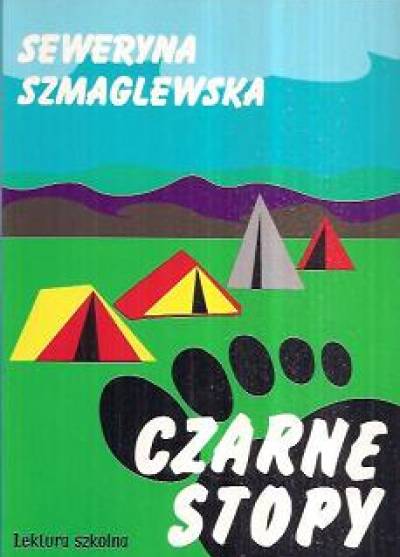 Seweryna Szmaglewska - CZarne Stopy
