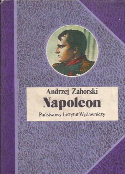Andrzej Zahorski - Napoleon