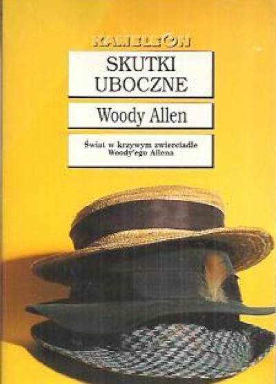 Woody Allen - Skutki uboczne