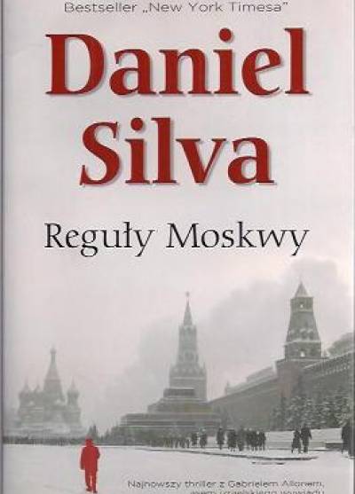 Daniel Silva - Reguły Moskwy