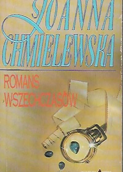 Joanna Chmielewska - Romans wszechczasów