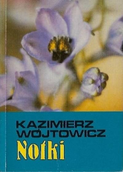 Kazimierz Wójtowicz - Notki