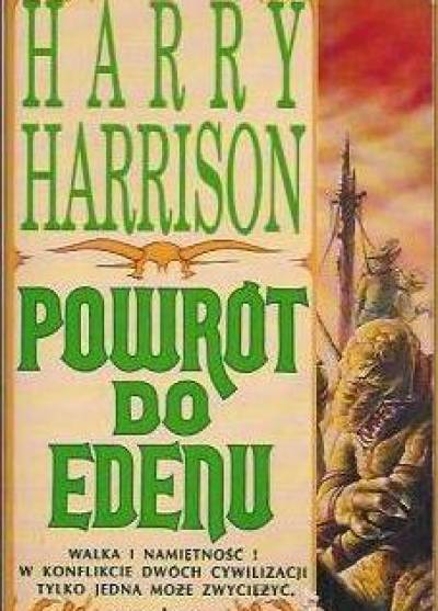 Harry Harrison - Powrót do Edenu