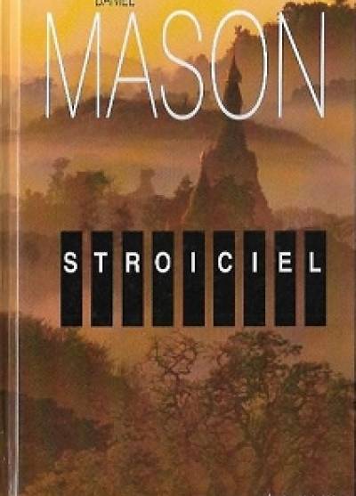 Daniel MAson - Stroiciel