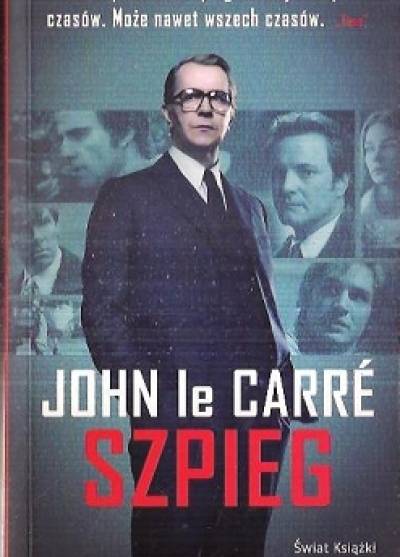 John le Carre - Szpieg