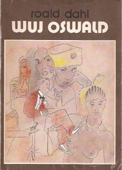 Roald Dahl - Wuj Oswald