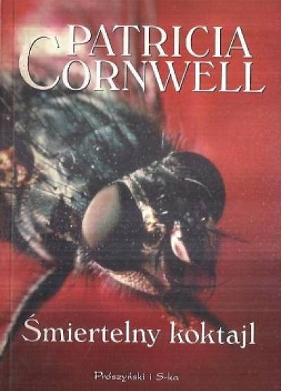Patricia Cornwell - Śmiertelny koktajl