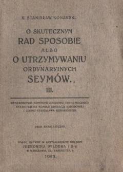 Stanisław Konarski - O skutecznym rad sposobie albo o utrzymywaniu ordynaryjnych seymów. Część trzecia (faksymile, wyd. 1923) Stanisław Konarski - O skutecznym rad sposobie albo o utrzymywaniu ordynaryjnych seymów. Część trzecia (faksymile, wyd. 1923) - okładka.