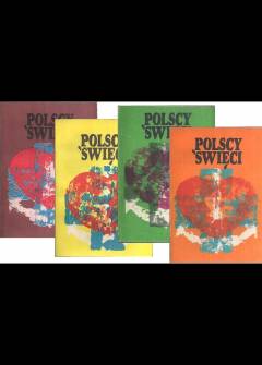 zbior. - Polscy święci. Tom 2 (bł. Wincenty Kadłubek, Stanisław Kazimierczyk, Michał Giedroyć, sł. B. Rafał Chyliński, Hadrian Osmołowski, Leonia Maria Nastał, Józef Sebastian Pelczar zbior. - Polscy święci. Tom 2 (bł. Wincenty Kadłubek, Stanisław Kazimierczyk, Michał Giedroyć, sł. B. Rafał Chyliński, Hadrian Osmołowski, Leonia Maria Nastał, Józef Sebastian Pelczar - okładka.