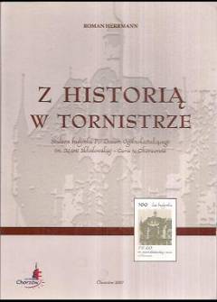 Roman Herrmann - Z historią w tornistrze. Stulecie budynku IV Liceum Ogólnokształcącego im Marii Skłodowskiej-Curie w Chorzowie Roman Herrmann - Z historią w tornistrze. Stulecie budynku IV Liceum Ogólnokształcącego im Marii Skłodowskiej-Curie w Chorzowie - okładka.