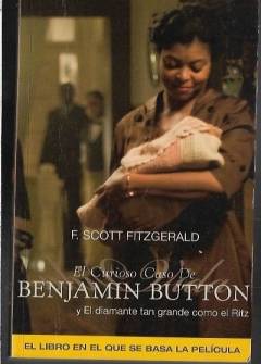 F. Scott Fitzgerald - El Curioso Caso de Benjamin Button / El diamate tan grande como el Ritz (hiszp.) F. Scott Fitzgerald - El Curioso Caso de Benjamin Button / El diamate tan grande como el Ritz (hiszp.) - okładka.