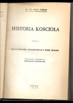 Józef Umiński - Historia Kościoła. Tom I. Chrześcijańska starożytność i wieki średnie (wyd. 1949) Józef Umiński - Historia Kościoła. Tom I. Chrześcijańska starożytność i wieki średnie (wyd. 1949) - okładka.