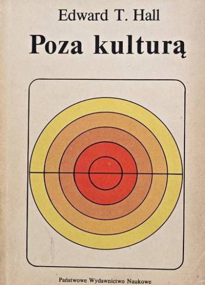 Edward T. Hall - Poza kulturą
