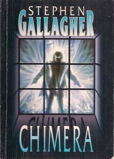 Stephen Gallagher - Chimera