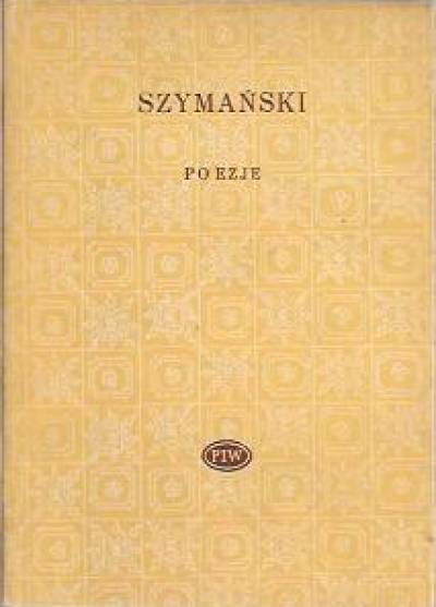Edward Szymański - Poezje