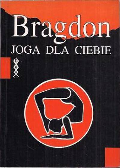 Claude Bragdon - Joga dla ciebie