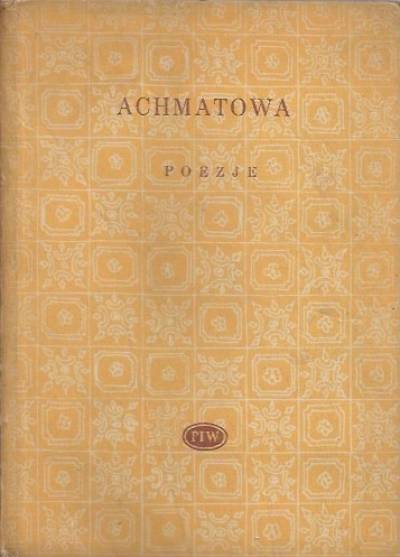 Anna Achmatowa - Poezje