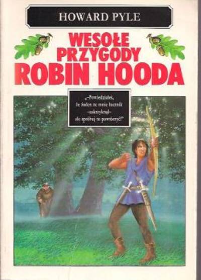 Howard Pyle - Wesołe przygody Robin Hooda