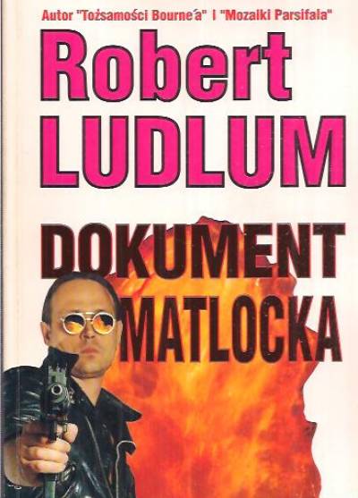 Robert Ludlum - Dokument Matlocka