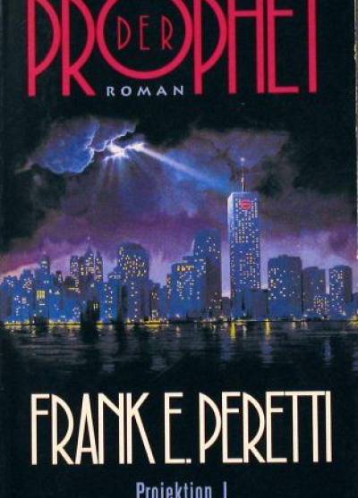 Frank E. Peretti - Prorok