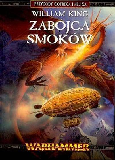 William King - Zabójca smoków (Warhammer)