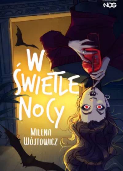 Milena Wójtowicz - W świetle nocy