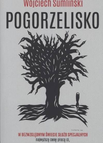 Wojciech Sumliński - Pogorzelisko