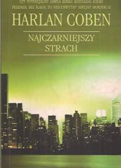 Harlan Coben - Najczarniejszy strach