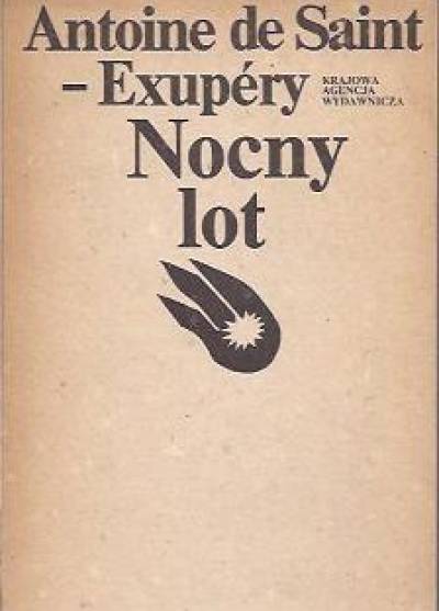 Antoine de Saint-Exupery - Nocny lot