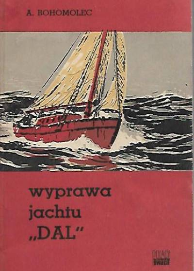 A. Bohomolec - Wyprawa jachtu Dal