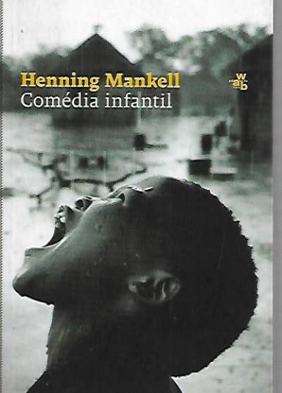 Henning Mankell - Comedia infantil