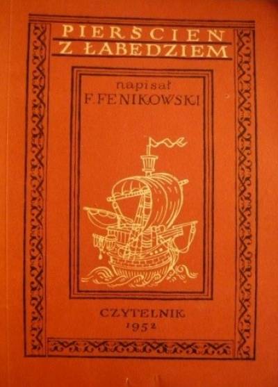 Pierścień z łabędziem - Franciszek Fenikowski