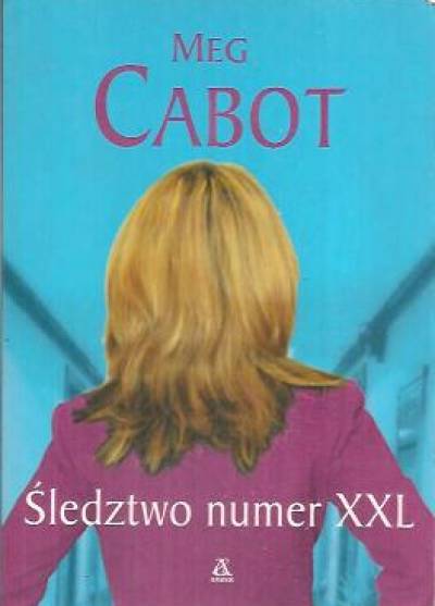 Meg Cabot - Śledztwo numer XXL
