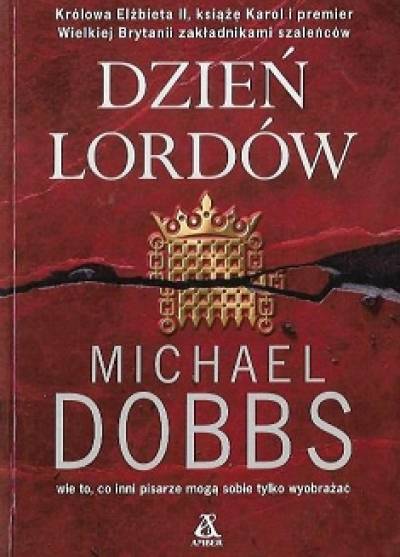 Michael Dobbs - Dzień lordów
