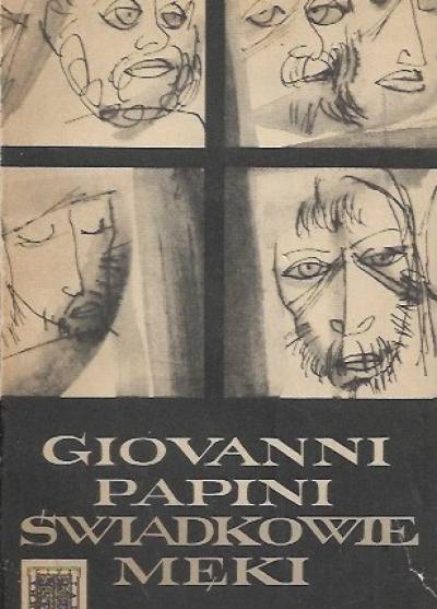 Giovanni Papini - Świadkowie męki