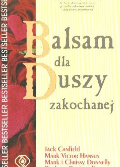 Canfield, Hansen, Donnelly, De Angelis - Balsam dla duszy zakochanej