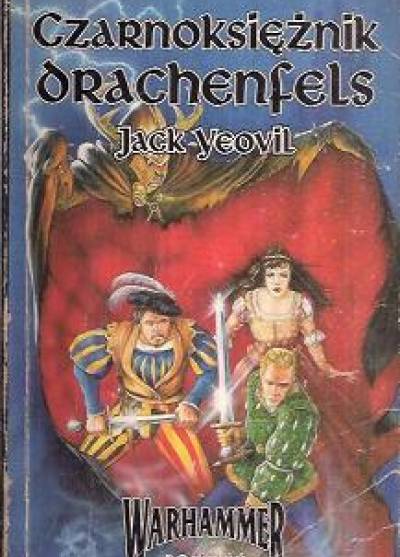Jack Yeovil - Czarnoksiężnik Drachenfels