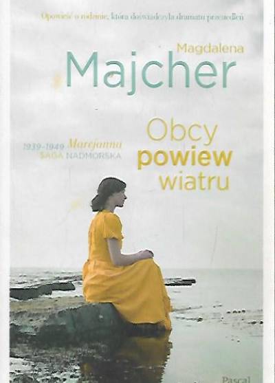 Magdalena Majcher - Obcy powiew wiatru