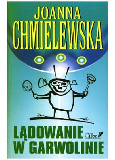 Joanna Chmielewska - Lądowanie w Garwolinie
