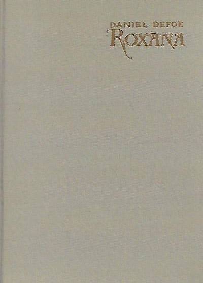 Daniel Defoe - Roxana czyli szczęśliwa kochanka