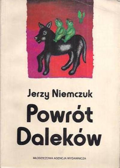 Jerzy Niemczuk - Powrót Daleków