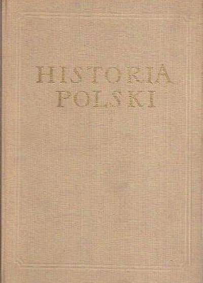 zbior., red.Ż.Kormanowa, I.Pietrzak-Pawłowska - Historia Polski tom III cz.I - 1850/1864-1900
